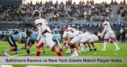 Baltimore Ravens vs New York Giants Match Player Stats